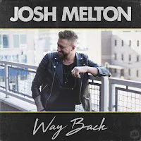 Josh Melton — Way Back — обложка